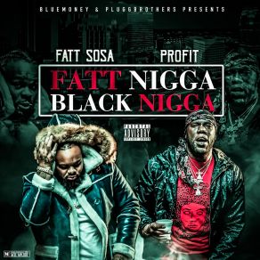 Download track Only If You Knew Fatt Sosa