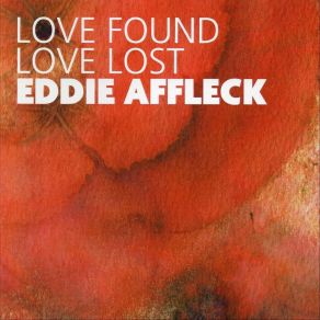 Download track I Once Loved A Lass Eddie Affleck