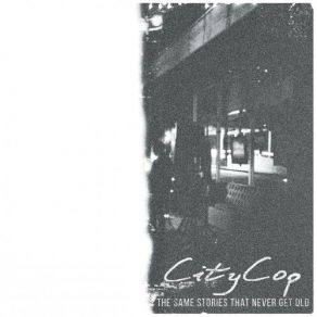 Download track I Could Have Stayed Longer CityCop