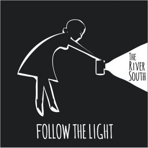 Download track Follow The Light The River South