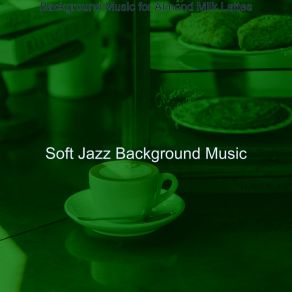 Download track Background For Oat Milk Cappuccinos Background Music