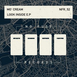 Download track Look Inside (Original Mix) Mo'Cream