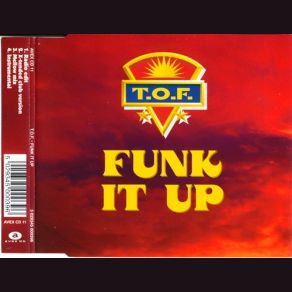 Download track Funk It Up (Instrumental) T. O. F