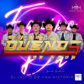 Download track No Es Por Ti Equipo DN Dueños De Nada