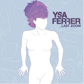 Download track Last Zoom (Radio Mix) Ysa Ferrer