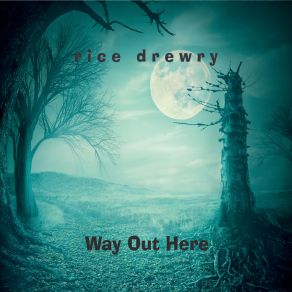 Download track Driving All Night Rice Drewry