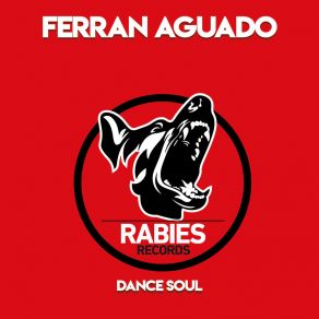 Download track Dance Soul Ferran Aguado