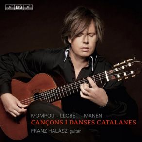 Download track Cançó I Dansa No. 10 (Version For Guitar) Dansa Franz Halasz