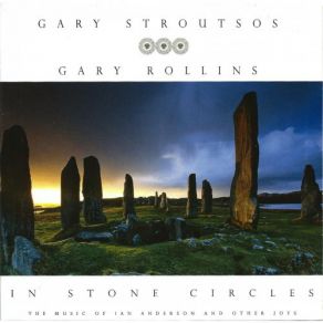 Download track In A Stone Circle Gary Rollins, Gary Stroutsos