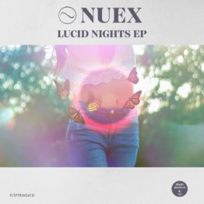 Download track Lucid Nights (Random Movement Remix) Nuex