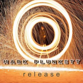 Download track Fear Still Reigns Mark Plunkett