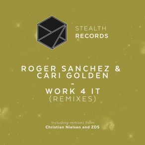 Download track Work 4 It (Christian Nielsen Remix) Roger Sanchez