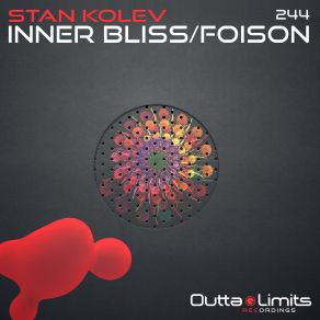 Download track Inner Bliss (Original Mix) Stan Kolev