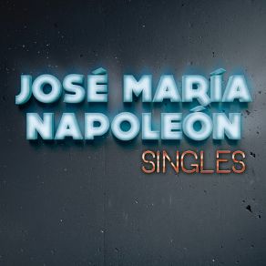 Download track Mis Canciones José María Napoleón