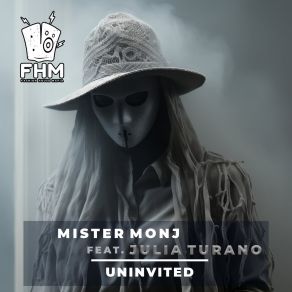 Download track Uninvited (Original Mix) Mister MonjJulia Turano