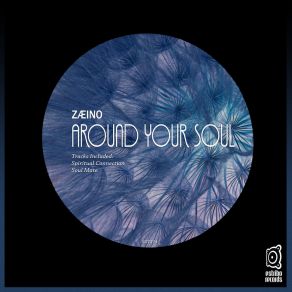 Download track Around Your Soul Zaeino