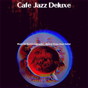 Download track Bossa Quintet Soundtrack For Americanos Cafe Jazz Deluxe