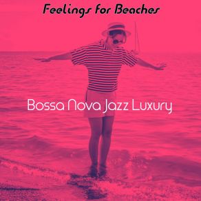 Download track Groovy Beaches Jazz Luxury