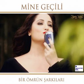 Download track Gönül Penceresi Mine Geçili