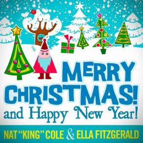 Download track What Are You Doing New Year'S Eve Nat King Cole, Ella Fitzgerald