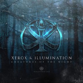 Download track Creatures Of The Night (DJ Mix) Xerox & IlluminationDj Mix