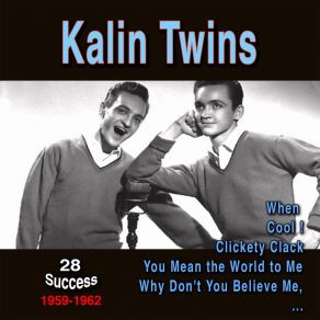 Download track Dream Of Me The Kalin Twins