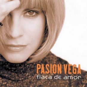 Download track Flaca De Amor Pasión Vega