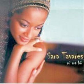 Download track I've Got A Song In My Heart Sara Tavares