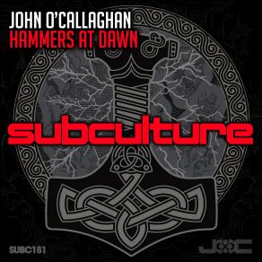 Download track Hammers At Dawn John O'Callaghan