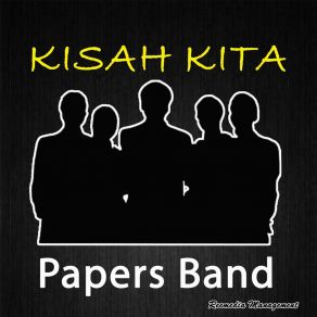 Download track AKU DAN DIRIMU Papers Band