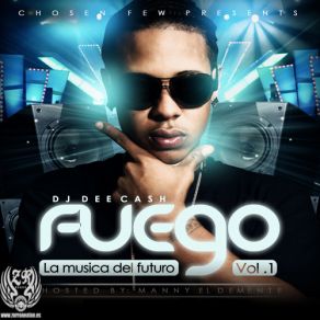 Download track I Like The Way Fuego Do It Fuego