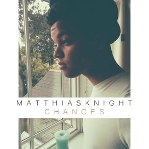 Download track Would You Mind Matthias Knight