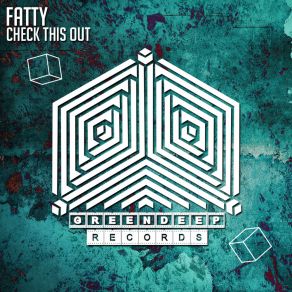 Download track Check This Out (Radio Edit) Fatty