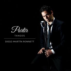 Download track Por Qué La Quise Tanto Diego Martín Ronnett