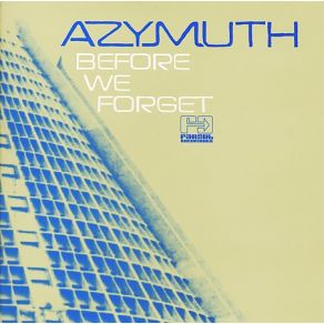 Download track Antes Que Esqueca (Before I Forget) Azymuth