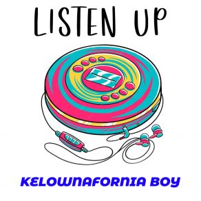 Download track Open Your Eyes Kelownafornia Boy