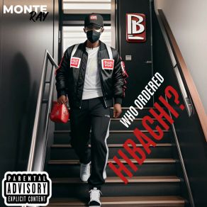 Download track No Advice (Skit) Ray MonteSkit