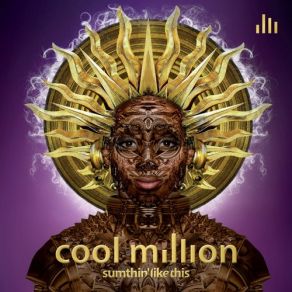 Download track Sumthin Like This Cool Million