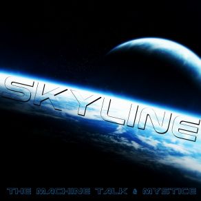 Download track Skyline Mysticè