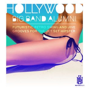 Download track Fine As Wine Hollywood Big Band Alumni