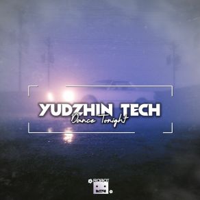 Download track Dance Tonight (Extended Mix) Yudzhin Tech