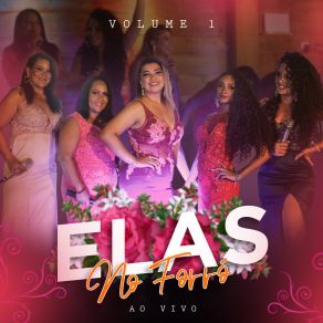 Download track Facas (Ao Vivo) Elas No Forró