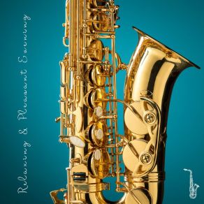 Download track Sax Jazz Holidays Saxophone Jazz Ballads