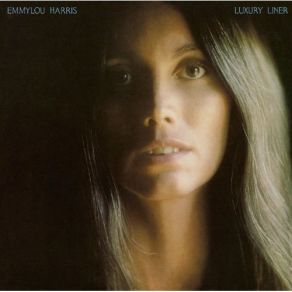 Download track Luxury Liner Emmylou Harris