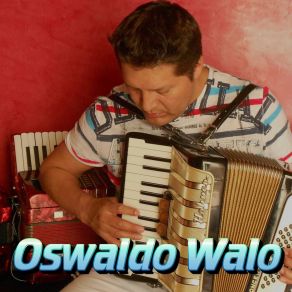 Download track Bailando Oswaldo Walo