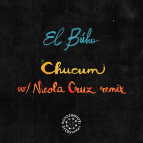 Download track Chucum El Buho