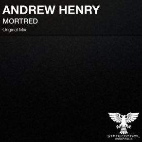 Download track Mortred (Original Mix) Andrew Henry