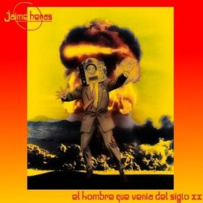 Download track El Hombre Que Venia Del Siglo XX - Parte 15 Jaime Heras