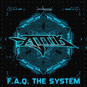 Download track F. A. Q. The System Attik