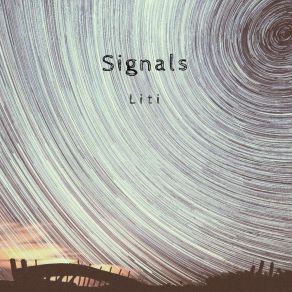 Download track Signals LitiInkra